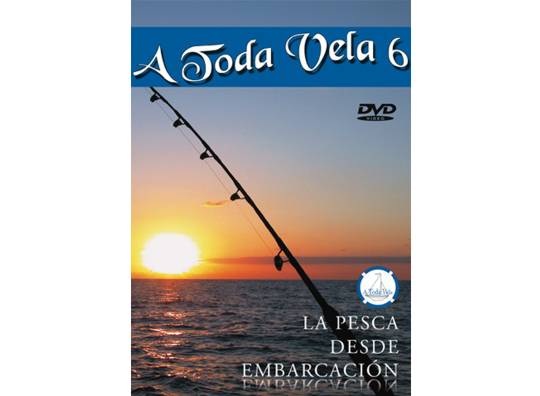 a Toda Vela 6 - Pesca desde Embarcación: OnLine